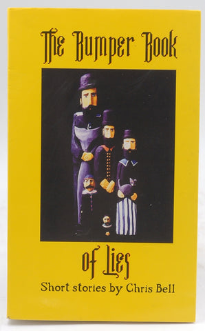 The Bumper Book Of Lies, by Chris Bell Signed 