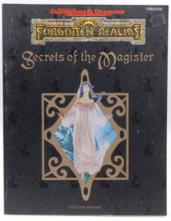 Secrets of the Magister (AD&D Fantasy Roleplaying, Forgotten Realms), by Wizards Team  