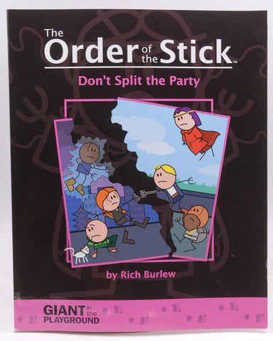 The Order of the Stick, Vol. 4: Don't Split the Party, by Rich Burlew  