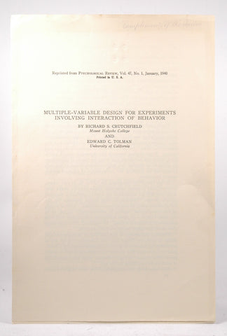 Multiple Variable Design for Experiments Involving Interaction of Behavior, by Richard S Crutchfield, Edward C Tolman  