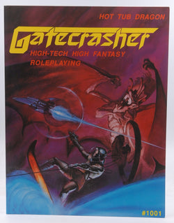 Gatecrasher: High-Tech High Fantasy Roleplaying, by Michael Lucas  