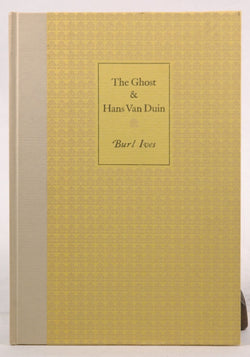 Ghost and Hans Van Duin, by Ives, Burl  