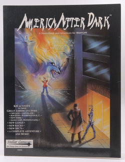 America After Dark (A Sourcebook and Adventure for NightLife), by Stellar Games  
