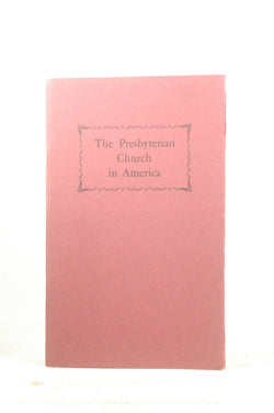 The Presbyterian Church in America during the seventeenth and eighteenth centuries. An exhibition of books in the Clements Library prepared for the annual meeting of the Synod of Michigan, October 7,8,9, 1947, by William L. Clements Library  