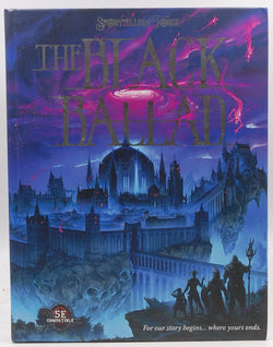 The Black Ballad: A Metal-Infused RPG Campaign and Setting perfect after a TPK (Chronicles of the Crossing), by Heinz, Rick,Edwards, Patrick  