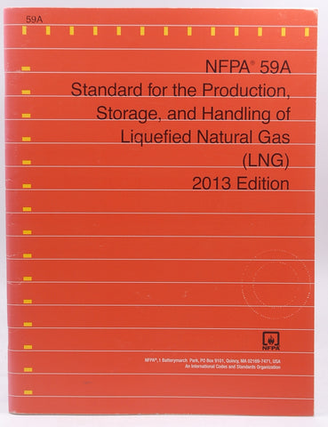 2013 NFPA 59A Standards for Liquefied Natural Gas, by NFPA  