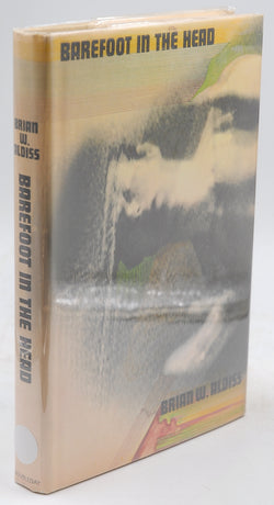Barefoot in the Head, by Brian W. Aldiss Signed First Edition