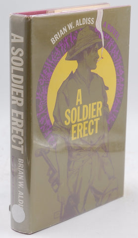 A Soldier Erect, by Brian W. Aldiss Signed First Edition