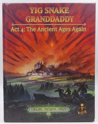 Cthulhu 5e D&D Yig Snake Granddaddy Act 4 Ancient Ages Again, by Staff  