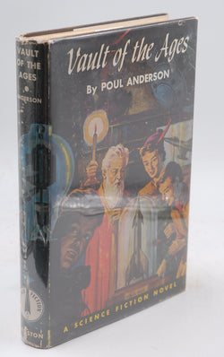 Vault of the Ages. Jacket Design by Paul Orban; Endpaper Design by Alex Schomburg, by Anderson, Poul (1926-2001) Signed First Edition