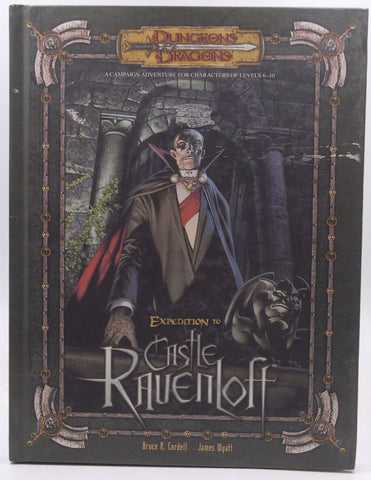 Expedition to Castle Ravenloft (Dungeons & Dragons d20 3.5 Fantasy Roleplaying Supplement), by Cordell, Bruce R., Wyatt, James  