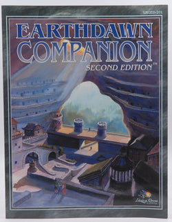 Earthdawn Companion, Second Edition, by Damon Earley,Joe Chan,Gary McBride,Chris Palomares  