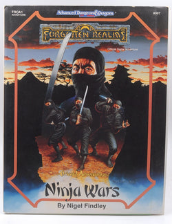 Ninja Wars (AD&D/Forgotten Realms/Oriental Adventures Module FROA1), by Nigel Findley  