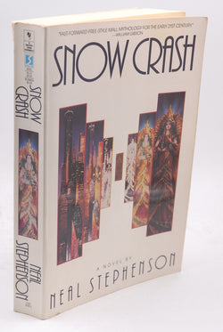 Snow Crash, by Stephenson, Neal.  First Edition