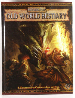 Warhammer Fantasy Roleplay: Old World Bestiary, Vol. 1, by Sturrock, Ian, Luikart, T.S.  