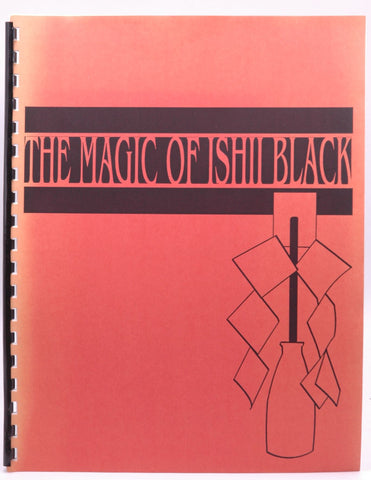 The Magic of Ishii Black, by Ishii Black, Richard Robinson  