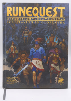 RuneQuest: Roleplaying in Glorantha, by Chaosium Inc,Greg Stafford,Jeff Richard,Jason Dural,Steve Perrin  