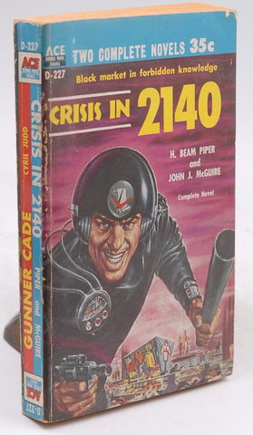 Crisis in 2140, Gunner Cade (Ace Double D-227), by H. Beam Piper,John J. McGuire,C. M. Kornbluth,Judith Merril  