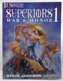 In Nomine Superiors 1: War & Honor, by R. Borgstrom  
