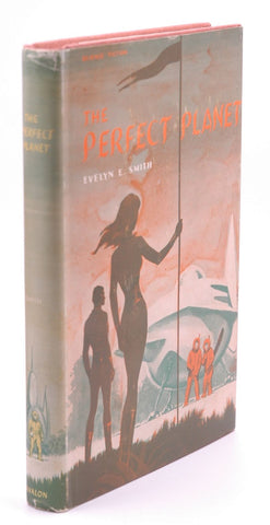 The Perfect Planet, by Smith, Evelyn E  First Edition