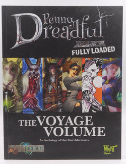 Penny Dreadful RPG The Voyage COlume One Shots, by Staff  