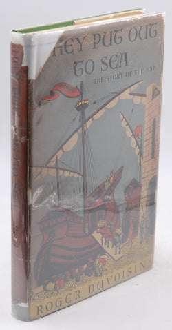 They Put Out To Sea The Story of the Map, by Roger Duvoisin  First Edition