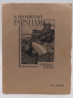 A Pen Portrays Farnham, by Marshall Barnes  