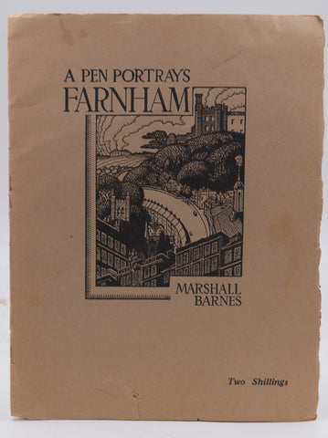 A Pen Portrays Farnham, by Marshall Barnes  