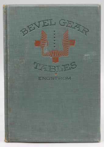 Bevel Gear Tables, by Engstrom  