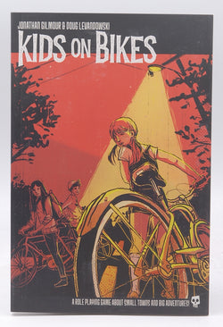 Kids on Bikes RPG, by Gilmour, Levandowski  