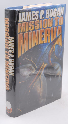 Mission to Minerva, by Hogan, James P. Signed First Edition