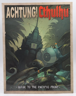Guide To The Pacific Front (Achtung! Cthulhu RPG), by Various  