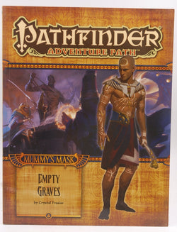 Pathfinder Adventure Path: Mummy's Mask Part 2 - Empty Graves, by   