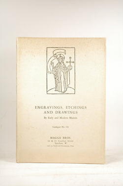 Engravings, Etchings And Drawings By Early And Modern Masters - Catalogue No. 539, by Maggs Brothers  