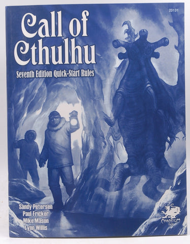 Call of Cthulhu 7th Ed. QuickStart, by Paul Fricker,Mike Mason,Sandy Petersen,Chaosium Inc  