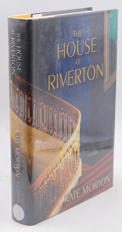 The House at Riverton: A Novel, by Morton, Kate Signed First Edition