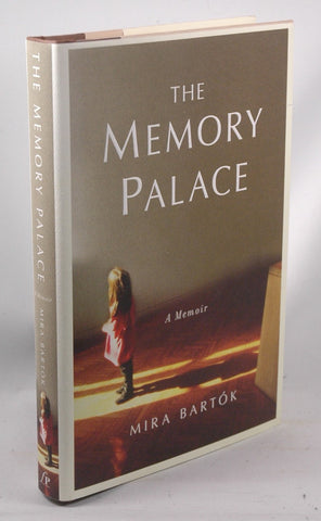 The Memory Palace, by Bartok, Mira  First Edition