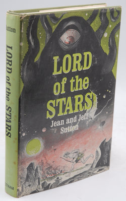 Lord of the Stars, by Jean and Jeff Sutton  First Edition