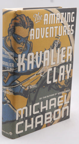 The Amazing Adventures of Kavalier & Clay: A Novel, by Chabon, Michael Signed First Edition