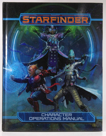 Starfinder RPG: Character Operations Manual, by Stephens, Owen K. C.,Pasini, Joe,Keeley, Jason,Hamon, Amanda  