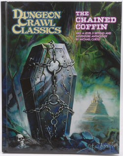 Dungeon Crawl Classics DCC RPG 83 The Chained Coffin, by Michael Curtis  