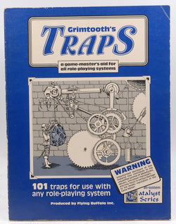 Grimtooth's Traps: A Game-Master's Aid for All Role-Playing Systems, by   