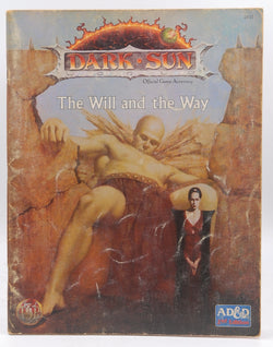 AD&D 2nd Ed The Will and the Way Dark Sun G+, by Richard Baker, et al  