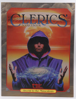 Clerics' Sourcebook: Ascent to the Miraculous (TORG), by Frank Lind,Jamie Lewandowski  