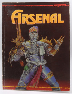 Arsenal (Shatterzone RPG), by Sean Patrick Fannon,David Pulver,Ed Stark  