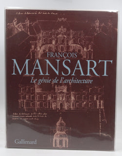 Fran?ois Mansart le g?nie de l'architecture: LE GENIE DE L'ARCHITECTURE (LIVRES D'ART), by Francois Mansart  