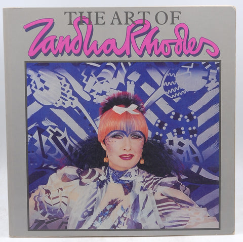 The Art of Zandra Rhodes, by Rhodes Zandra  