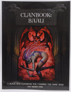 *OP Clanbook Baali (Vampire: The Dark Ages Clanbooks), by Soulban, Lucien, Skoog, Sven  