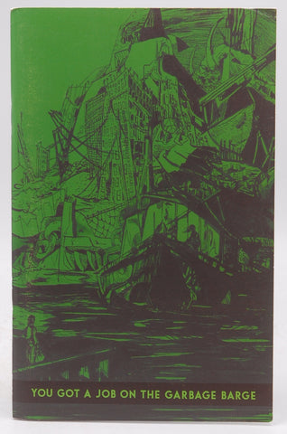 You Got a Job on the Garbage Barge - RPG, by Amanda Lee Franck  