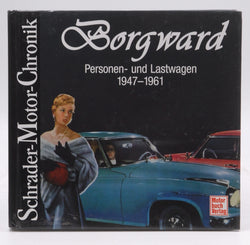 Borgward: Personen- und Lastwagen 1947-1961, by Roland, Martin-Paul,Zeichner, Walter  
